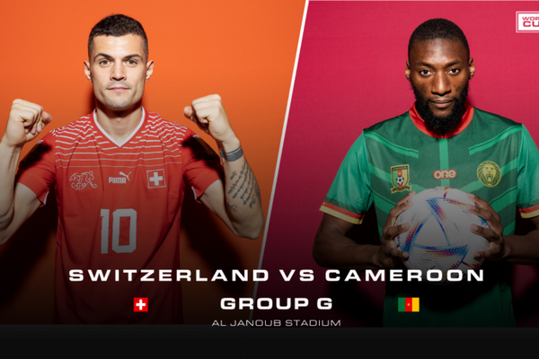 World Cup 2022 | Đánh giá đội hình, lịch sử đối đầu Thụy Sĩ vs Cameroon