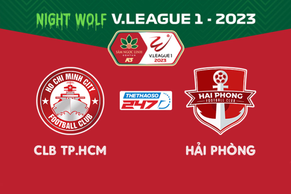 Soi kèo CLB TP.HCM vs Hải Phòng, 19h15 ngày 8/2 | V-League