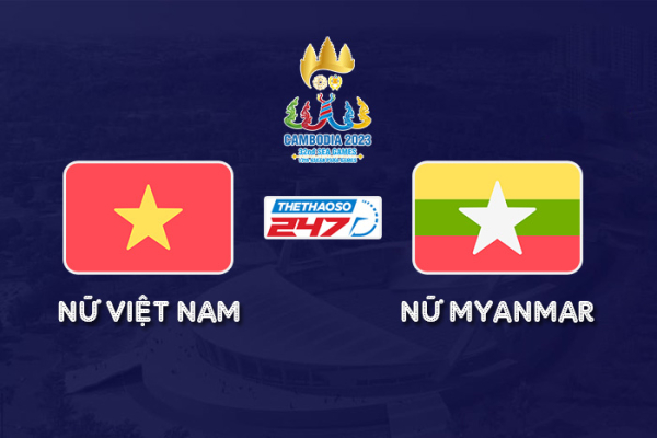 Soi kèo Nữ Việt Nam vs Nữ Myanmar, 19h30 ngày 15/5 | Chung kết SEA Games 32