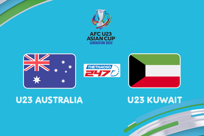 soi kèo U23 Australia vs U23 Kuwait