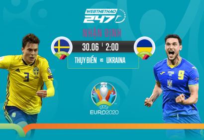Nhận định Thụy Điển vs Ukraina, 02h00 ngày 30/6/2021 | Vòng 16