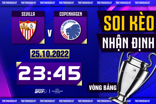 Soi kèo Sevilla vs Copenhagen, 23h45 ngày 25/10 | Champions League