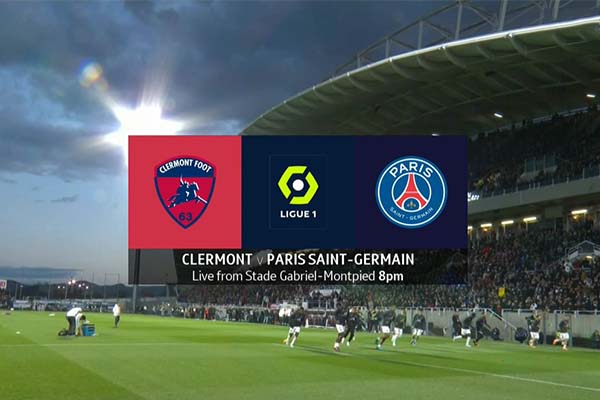 Soi kèo Clermont vs PSG, 02h00 ngày 7/8 | Ligue 1