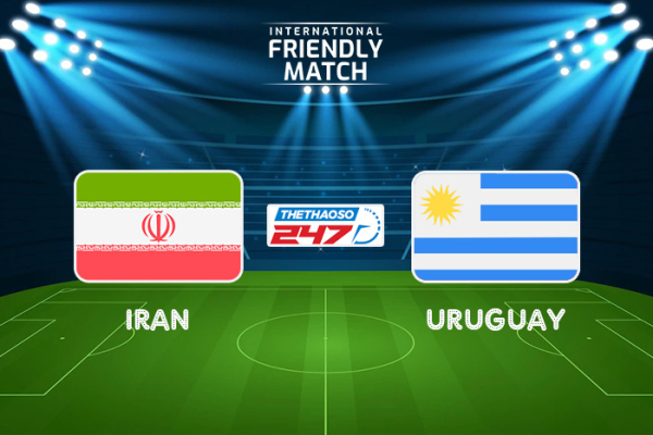 Soi kèo Iran vs Uruguay, 23h00 ngày 23/9 - Giao hữu